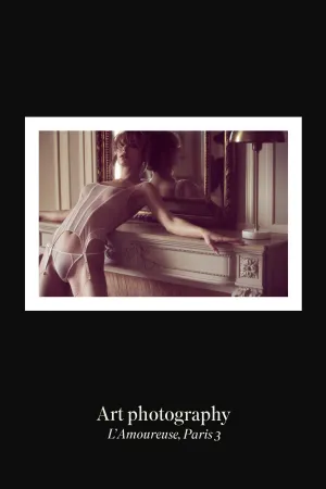 L'Amoureuse Serie - Justine Htel Particulier Paris 3.